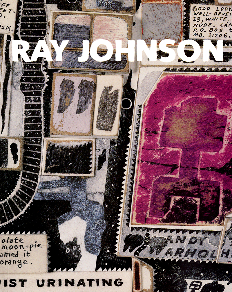 Ray Johnson: How sad I am today… - Morris and Helen Belkin Art Gallery